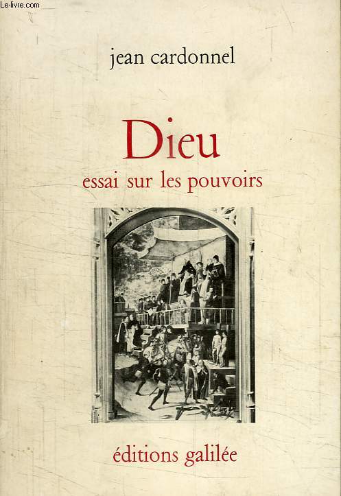 DIEU, ESSAI SUR LES POUVOIRS