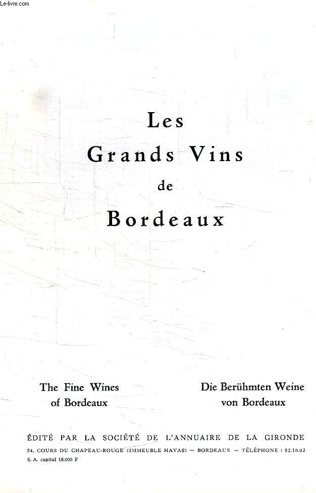 LES GRANDS VINS DE BORDEAUX