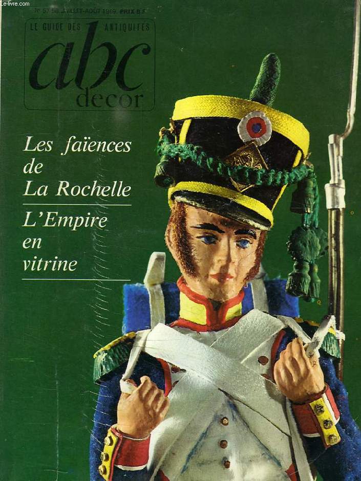 ABC DECOR, LE GUIDE DES ANTIQUITES, N 57-58, JUILLET-AOUT 1969