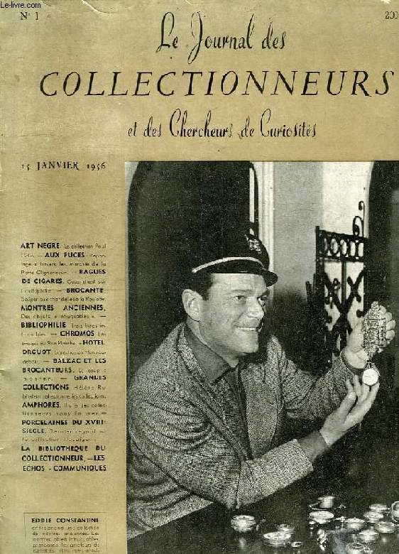 LE JOURNAL DES COLLECTIONNEURS ET DES CHERCHEURS DE CURIOSITES, N 1, JAN. 1956