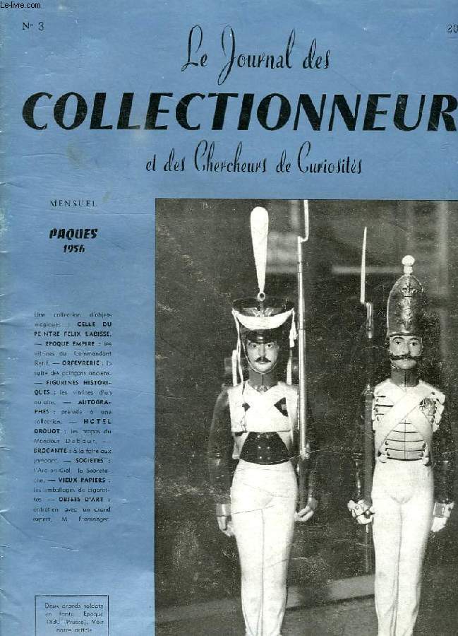 LE JOURNAL DES COLLECTIONNEURS ET DES CHERCHEURS DE CURIOSITES, N 3, PAQUES 1956