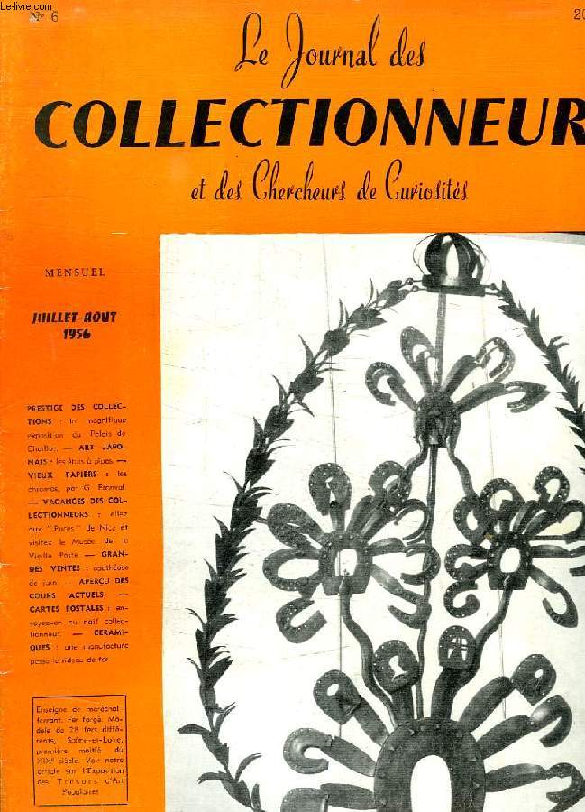 LE JOURNAL DES COLLECTIONNEURS ET DES CHERCHEURS DE CURIOSITES, N 6, JUILLET-AOUT 1956