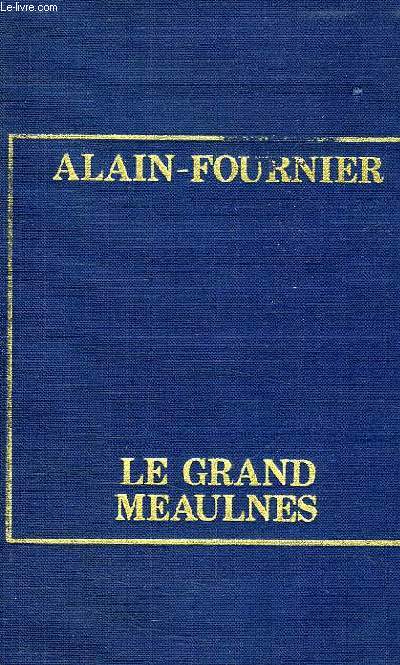 LE GRAND MEAULNES