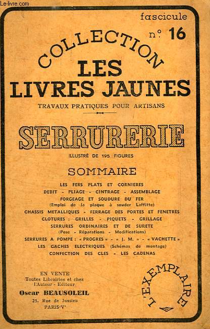 LES LIVRES JAUNES, N 16, SERRURERIE