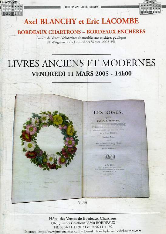 AXEL BLANCHY ET ERIC LACOMBE, LIVRES ANCIENS ET MODERNES, VENDREDI 11 MARS 2005