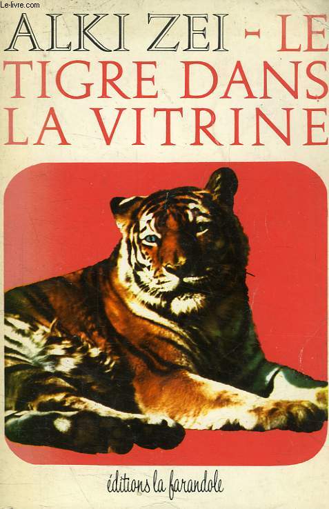 LE TIGRE DANS LA VITRINE