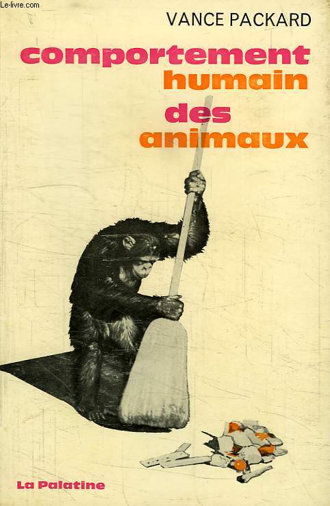 COMPORTEMENT HUMAIN DES ANIMAUX