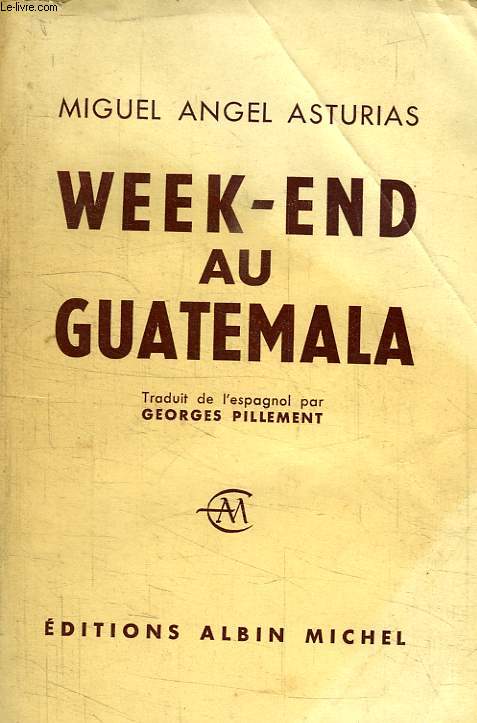 WEEK-END AU GUATEMALA