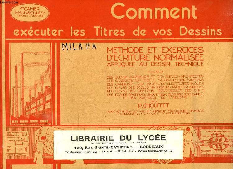 COMMENT EXECUTER LES TITRES DE VOS DESSINS, 1er CAHIER MAJUSCULES DROITES ET PENCHEES