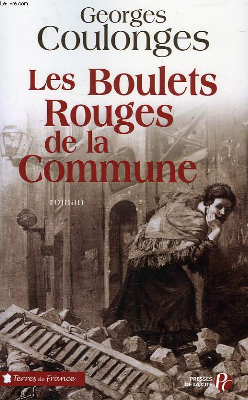 LES BOULETS ROUGES DE LA COMMUNE