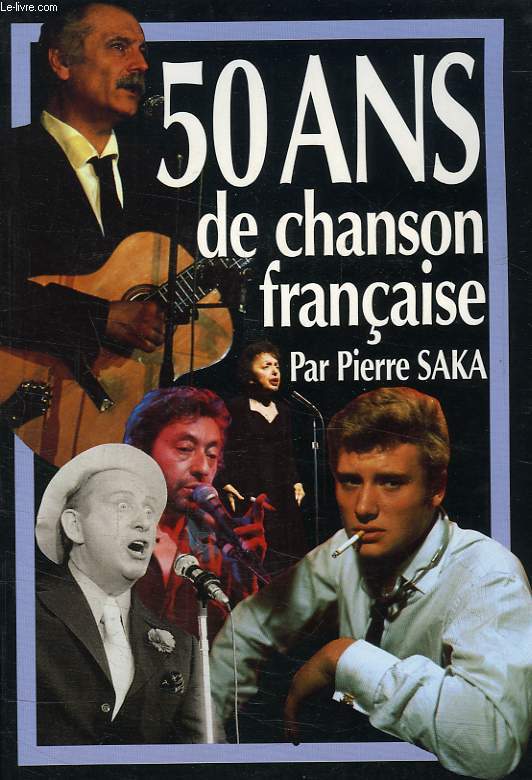 50 ANS DE CHANSON FRANCAISE