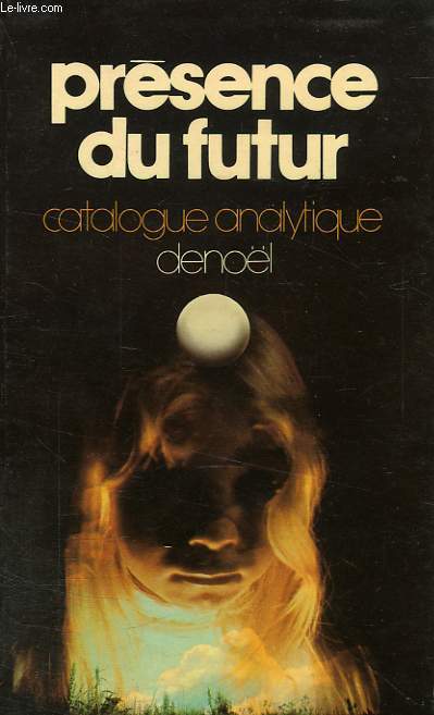 PRESENCE DU FUTUR, CATALOGUE ANALYTIQUE 1979