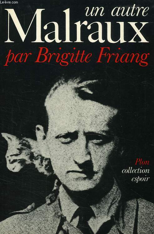 UN AUTRE MALRAUX