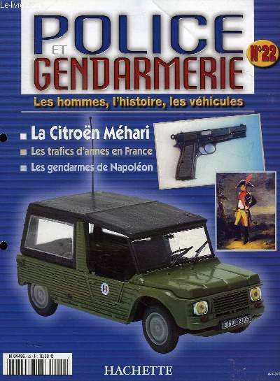 POLICE ET GENDARMERIE, LES HOMMES, L'HISTOIRE, LES VEHICULES, N 22