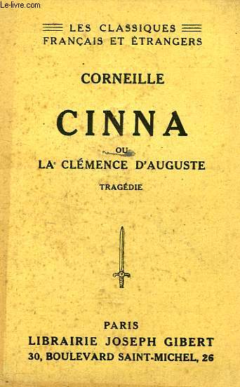 CINNA, OU LA CLEMENCE D'AUGUSTE