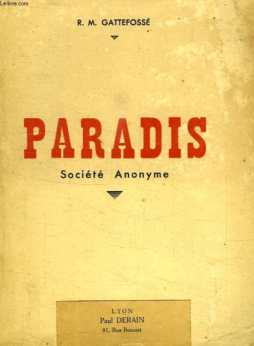 LE PARADIS, SOCIETE ANONYME