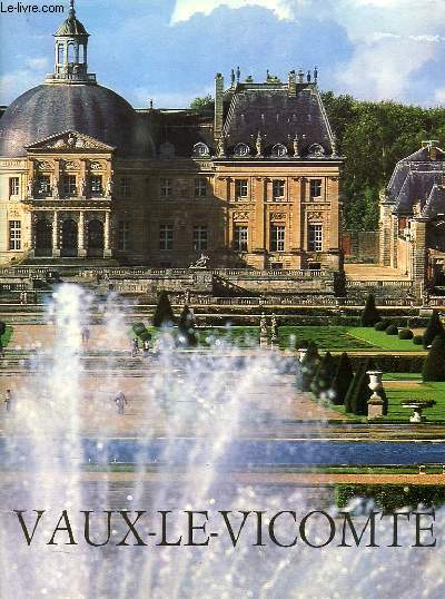 VAUX-LE-VICOMTE