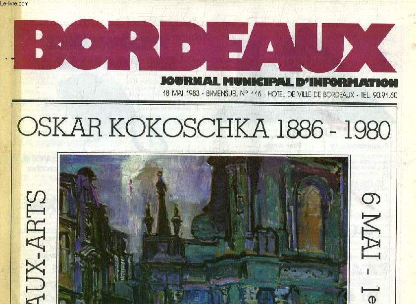 BORDEAUX, JOURNAL MUNICIPAL D'INFORMATION, N 116, MAI 1983