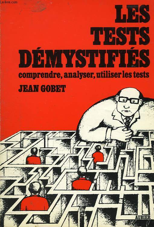 LES TESTS DEMYSTIFIES