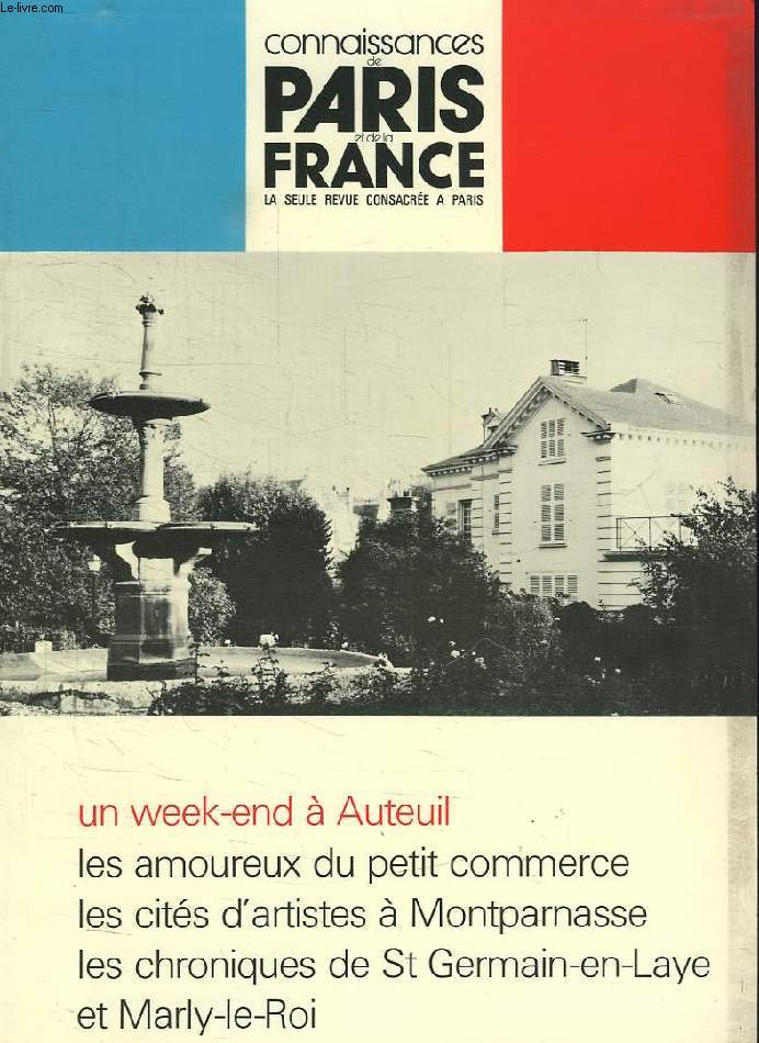CONNAISSANCE DE PARIS ET DE LA FRANCE, N 8-9, NOV.-JAN. 1971-1972