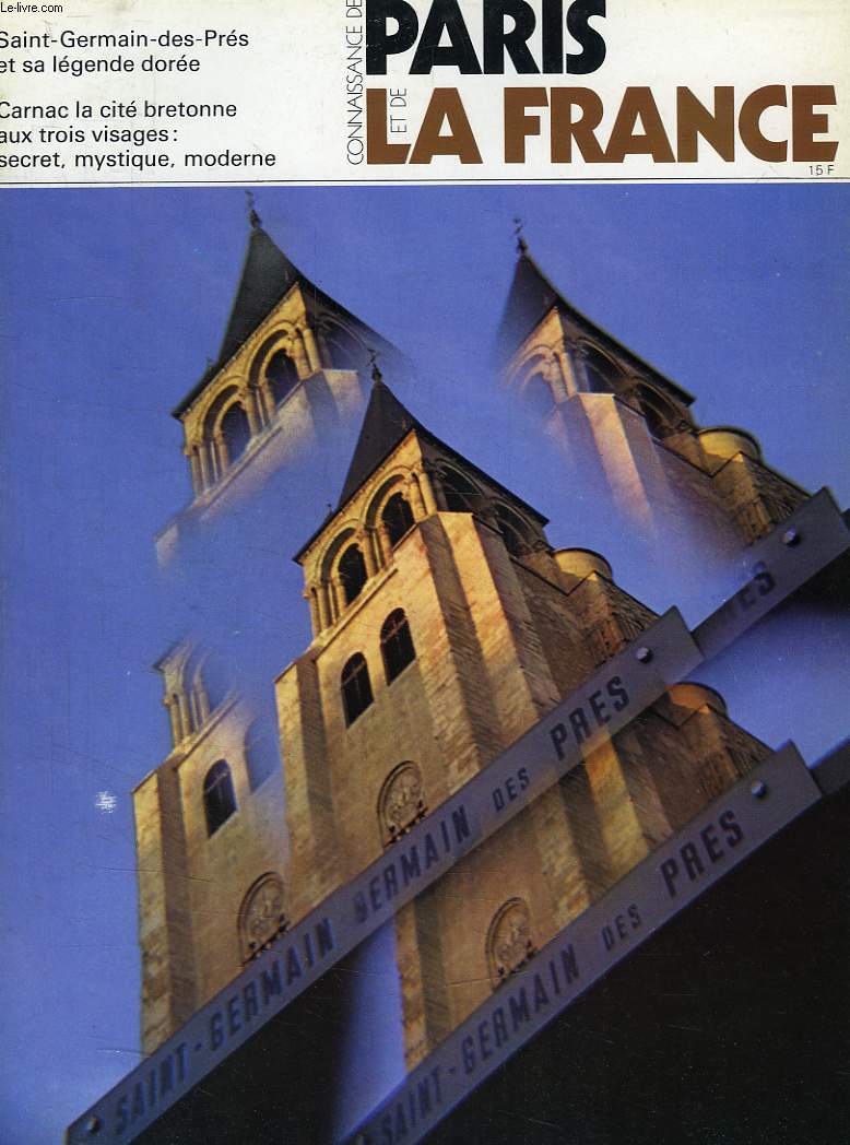 CONNAISSANCE DE PARIS ET DE LA FRANCE, N 21, 1974