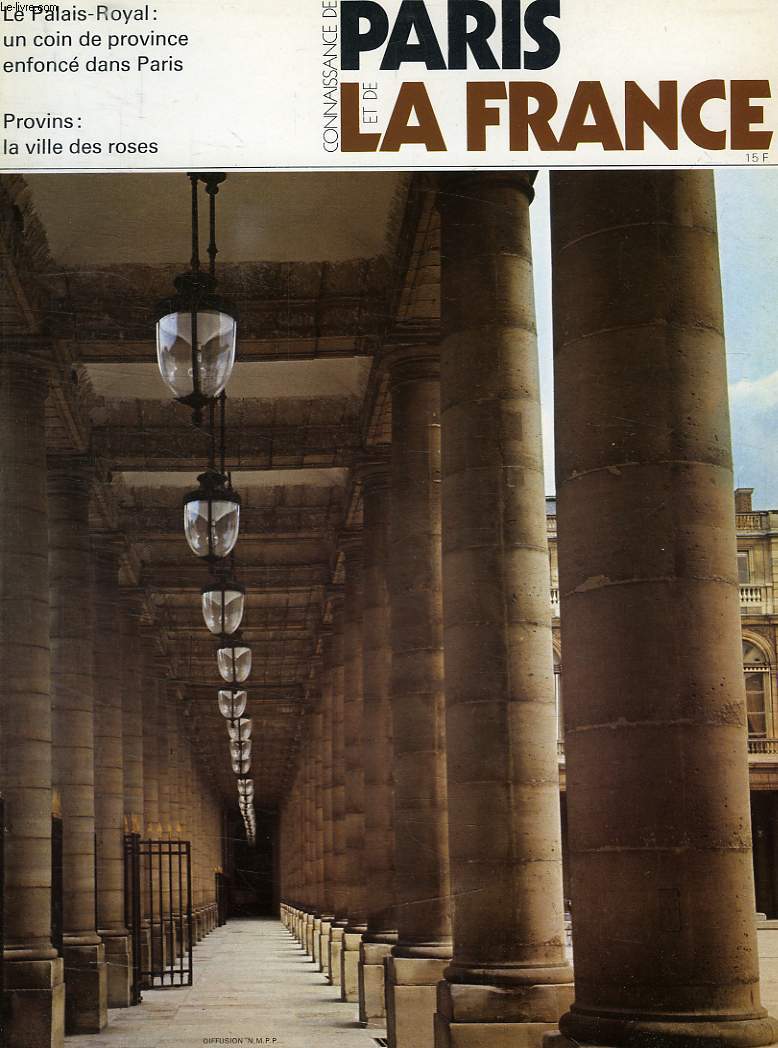CONNAISSANCE DE PARIS ET DE LA FRANCE, N 25, 1975