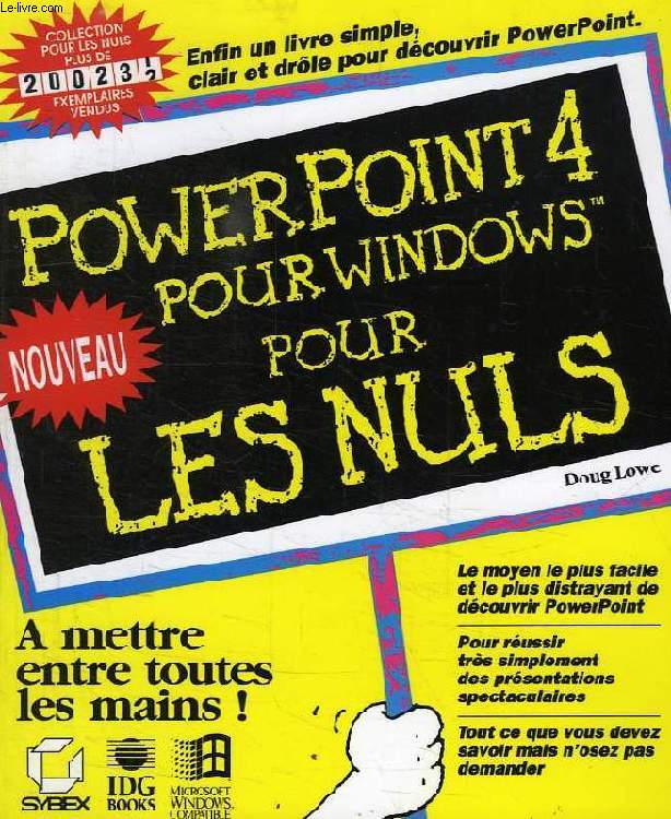 POWER POINT 4 POUR WINDOWS, POUR LES NULS