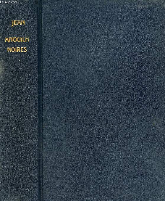 NOUVELLES PIECES NOIRES - ANOUILH Jean - 1949