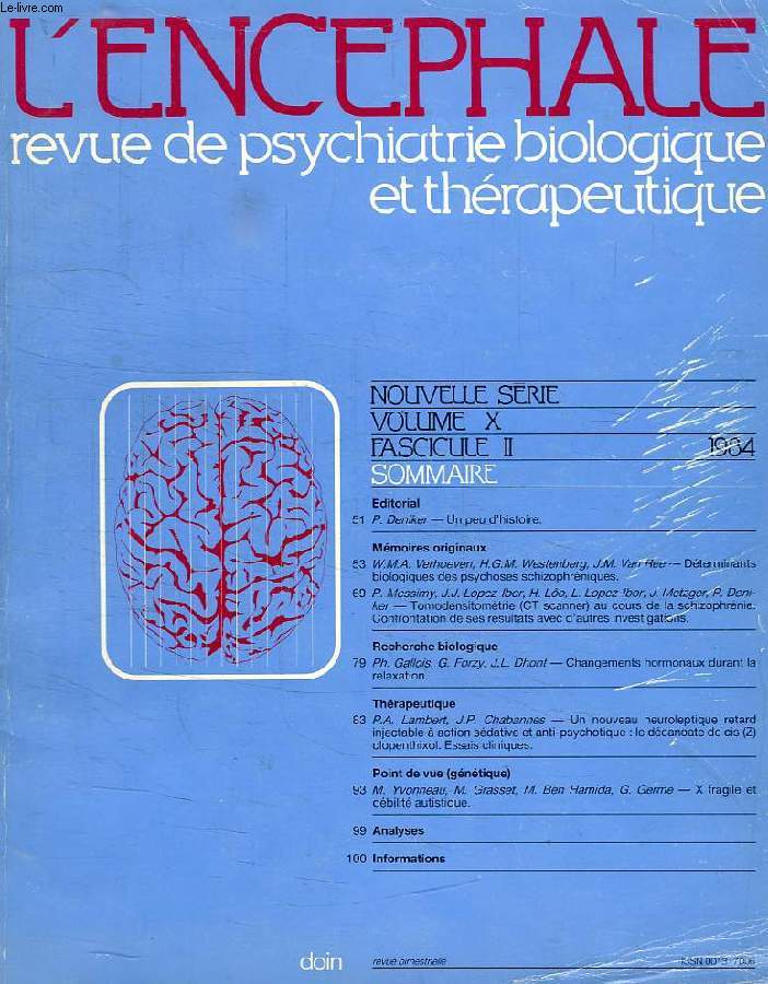 L'ENCEPHALE, REVUE DE PSYCHIATRIE BIOLOGIQUE ET THERAPEUTIQUE, NOUVELLE SERIE, VOL. X, FASC. II, 1984