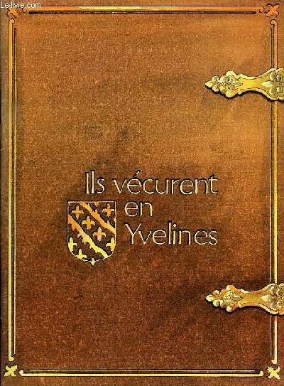 ILS VECURENT EN YVELINES