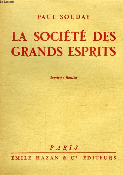 LA SOCIETE DES GRANDS ESPRITS