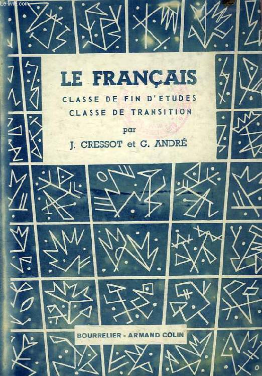 LE FRANCAIS, CLASSE DE FIN D'ETUDES, CLASSE DE TRANSITION
