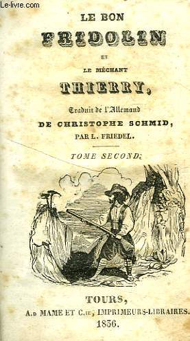 LE BON FRIDOLIN ET LE MECHANT THIERRY, TOME II