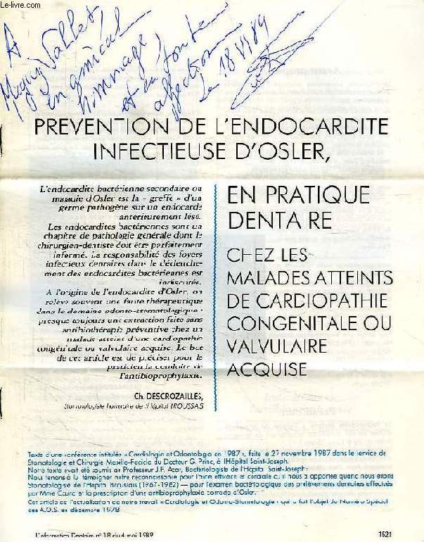 PREVENTION DE L'ENDOCARDITE INFECTIEUSE D'OSLER, EN PRATIQUE DENTAIRE