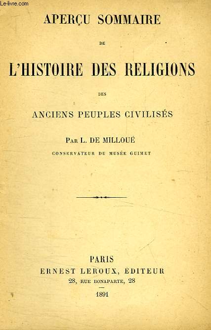 APERCU SOMMAIRE DE L'HISTOIRE DES RELIGIONS DES ANCIENS PEUPLES CIVILISES