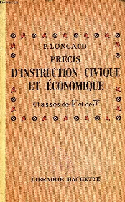 PRECIS D'INSTRUCTION CIVIQUE ET ECONOMIQUE, CLASSES DE 4e ET DE 3e