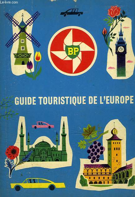 BP, GUIDE TOURISTIQUE DE L'EUROPE