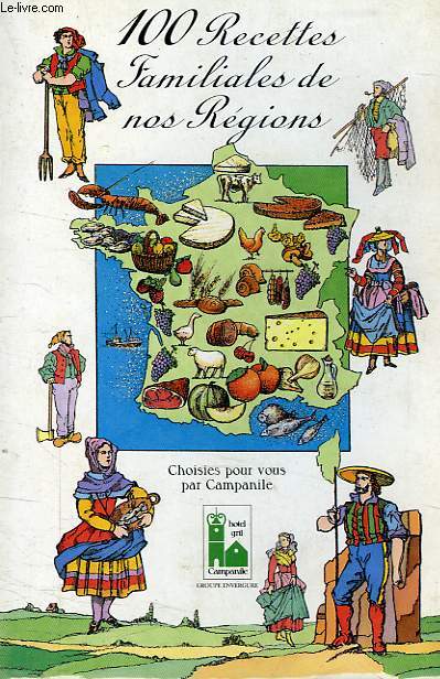 100 RECETTES FAMILIALES DE NOS REGIONS