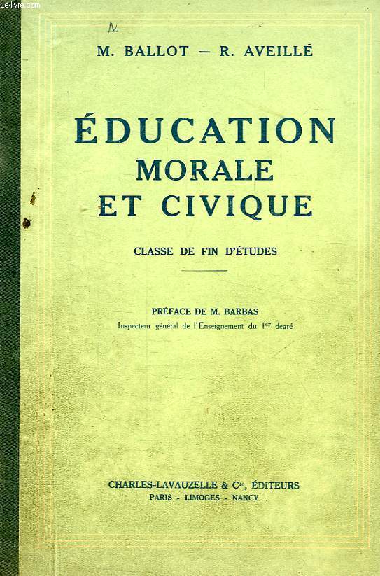 EDUCATION MORALE ET CIVIQUE, CLASSE DE FIN D'ETUDES