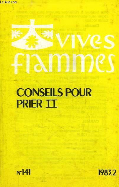VIVES FLAMMES, N 141, 1983.2, CONSEILS POUR PRIER I