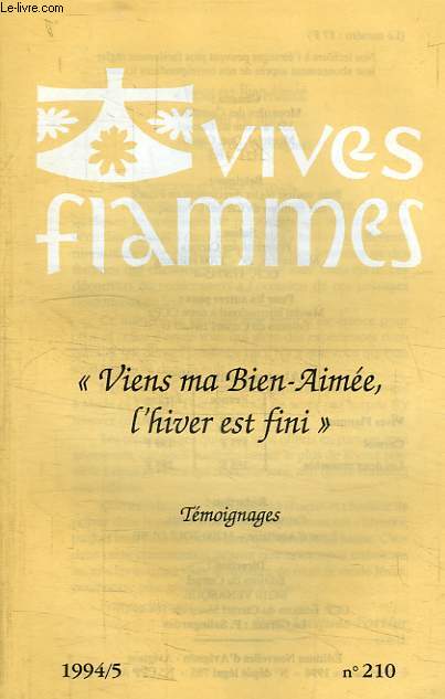 VIVES FLAMMES, N 210, 1994.5, 'VIENS MA BIEN-AIMEE, L'HIVER EST FINI'