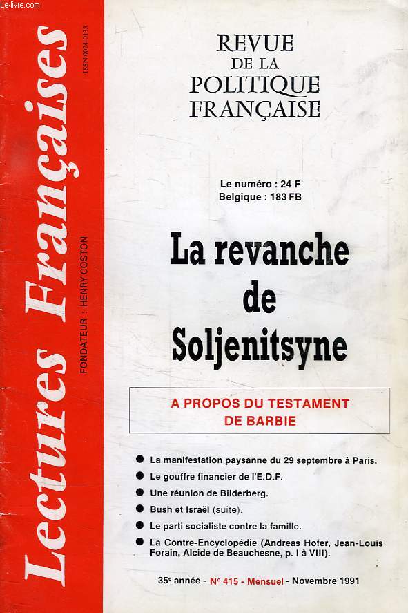 LECTURES FRANCAISES, REVUE DE LA POLITIQUE FRANCAISE, 35e ANNEE, N 415, NOV. 1991