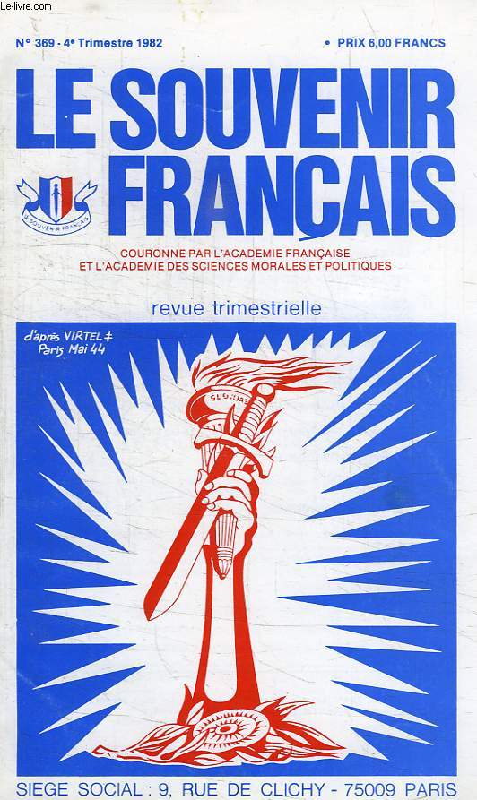 LE SOUVENIR FRANCAIS, N 369, 4e TRIM. 1982