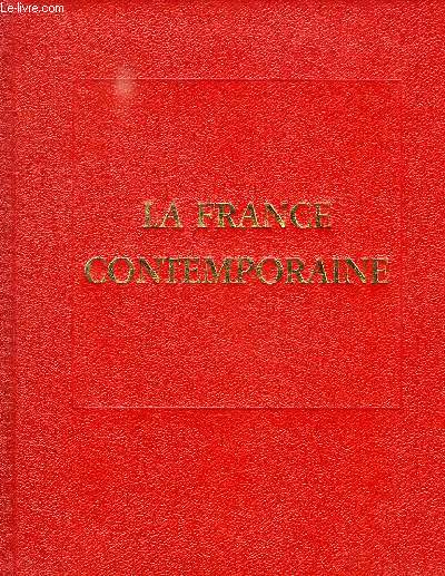 LA FRANCE CONTEMPORAINE, LES DOCTRINES, LES IDEES ET LES FAITS