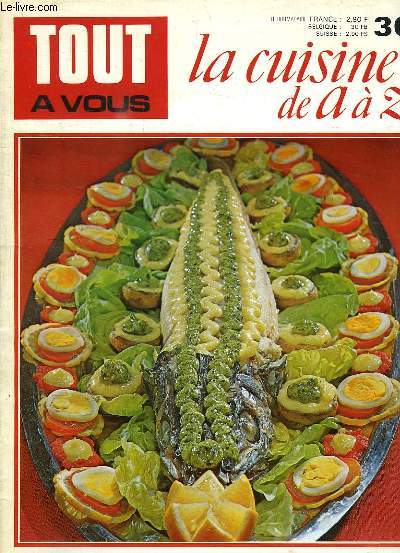 TOUT A VOUS, LA CUISINE DE A  Z, N 30