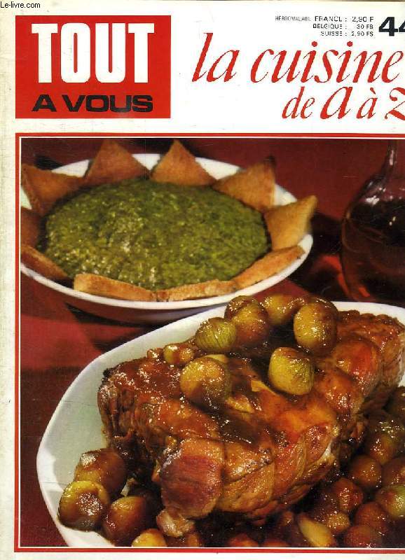 TOUT A VOUS, LA CUISINE DE A  Z, N 44