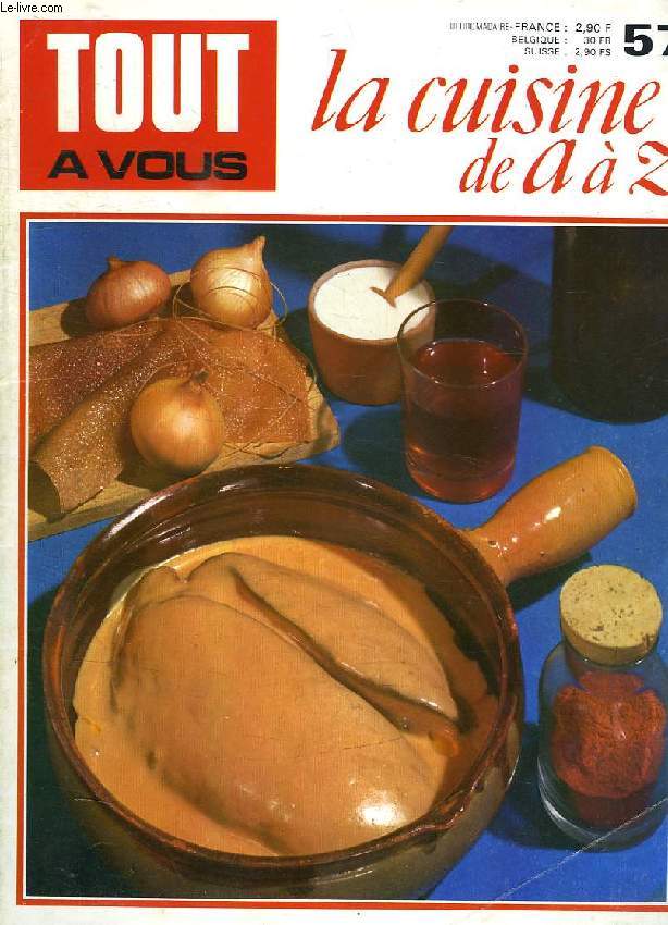TOUT A VOUS, LA CUISINE DE A  Z, N 57