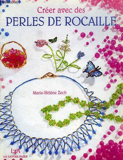 CREER AVEC DES PERLES DE ROCAILLE