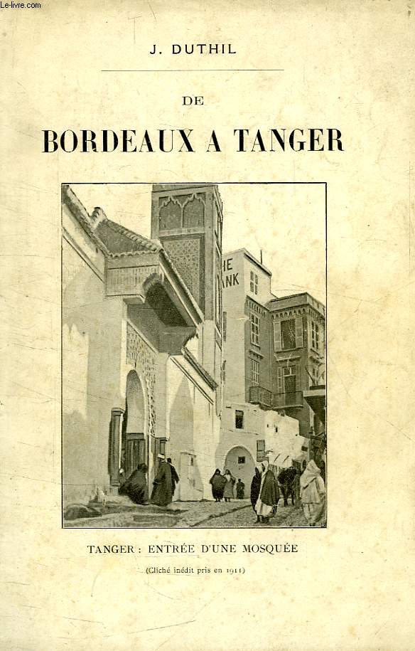 DE BORDEAUX A TANGER