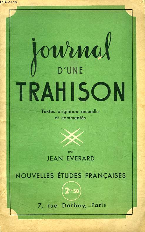 JOURNAL D'UNE TRAHISON